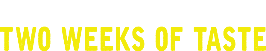 one-festival-of-food-two-weeks-of-taste