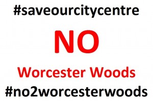 Say No to Worcester Woods